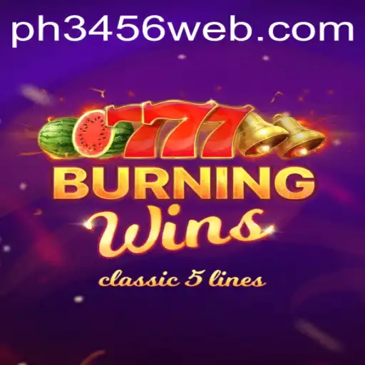 Exploring the Thrills of BurningWins with PH3456.COM