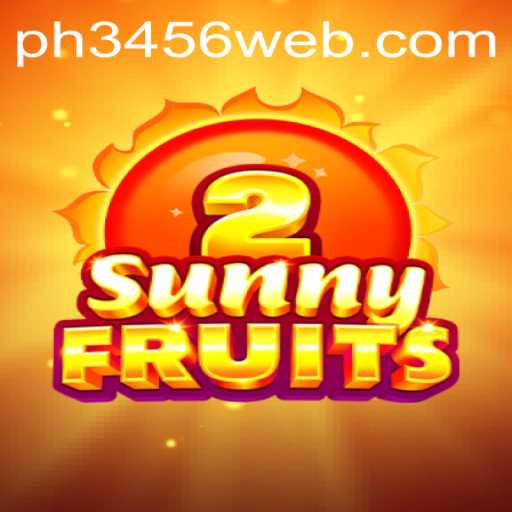 SunnyFruits2: A New Era in Gaming with PH3456.COM